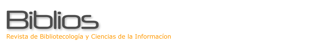 Biblios: Revista de Bibliotecología y Ciencias de la Informacíon